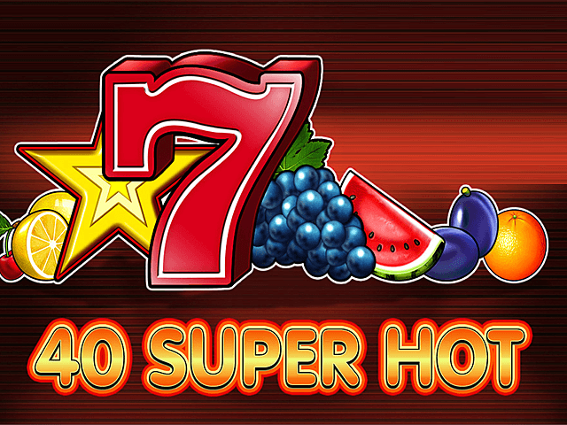 40 super hot